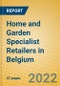 Home and Garden Specialist Retailers in Belgium - Product Thumbnail Image