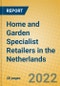 Home and Garden Specialist Retailers in the Netherlands - Product Thumbnail Image