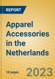 Apparel Accessories in the Netherlands- Product Image