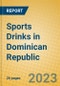 Sports Drinks in Dominican Republic - Product Thumbnail Image