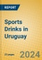 Sports Drinks in Uruguay - Product Thumbnail Image