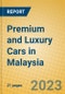 Premium and Luxury Cars in Malaysia - Product Thumbnail Image