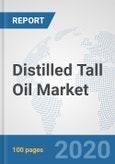 Distilled Tall Oil Market: Global Industry Analysis, Trends, Market Size, and Forecasts up to 2025- Product Image