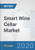 Smart Wine Cellar Market: Global Industry Analysis, Trends, Market Size, and Forecasts up to 2025- Product Image