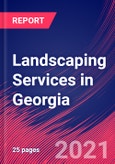 Landscaping Services in Georgia - Industry Market Research Report- Product Image