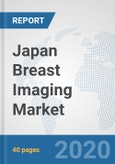 Japan Breast Imaging Market: Prospects, Trends Analysis, Market Size and Forecasts up to 2025- Product Image
