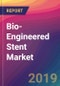 Bio-Engineered Stent Market Size, Market Share, Application Analysis, Regional Outlook, Growth Trends, Key Players, Competitive Strategies and Forecasts, 2019 to 2027 - Product Thumbnail Image