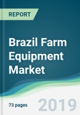 Brazil Farm Equipment Market - Forecasts from 2019 to 2024- Product Image