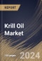 Krill Oil Market Size, Share & Trends Analysis Report By Product Type (Liquid, Softgels and Capsules), By Application, By Regional Outlook and Forecast, 2024 - 2031 - Product Thumbnail Image