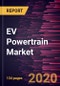 EV Powertrain Market to 2027 - Global Analysis and Forecasts By Product Type; Application - Product Thumbnail Image