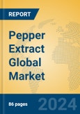 Pepper Extract Global Market Insights 2024, Analysis and Forecast to 2029, by Manufacturers, Regions, Technology, Application, Product Type- Product Image