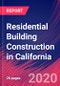 Residential Building Construction in California - Industry Market Research Report - Product Thumbnail Image