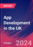 App Development in the UK - Market Research Report (2014-2029)- Product Image