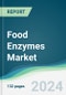 Food Enzymes Market - Forecasts from 2024 to 2029 - Product Thumbnail Image