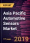 Asia Pacific Automotive Sensors Market to 2027 - Regional Analysis and Forecasts by Type; Application; Vehicle Type - Product Thumbnail Image