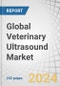 Global Veterinary Ultrasound Market by Type (2D, 3D/4D, Doppler), Product (Portable Scanners), Technology (Digital, Contrast), Animal Type (Small, Large), Application (Obstetrics, Cardiology, Orthopedic), End-user (Clinics, Hospitals) - Forecast to 2029 - Product Image