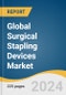 Global Surgical Stapling Devices Market Size, Share & Trends Analysis Report by Product (Powered, Manual), Type (Disposable, Reusable), End-use (Hospitals, Ambulatory centers), Region, and Segment Forecasts, 2024-2030 - Product Image