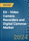 EU - Video Camera Recorders and Digital Cameras - Market Analysis, Forecast, Size, Trends and Insights. Update: COVID-19 Impact - Product Thumbnail Image