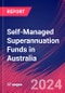 Self-Managed Superannuation Funds in Australia - Industry Market Research Report - Product Image