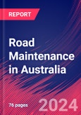 Road Maintenance in Australia - Market Research Report (2014-2029)- Product Image