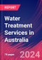 Water Treatment Services in Australia - Industry Market Research Report - Product Thumbnail Image