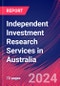 Independent Investment Research Services in Australia - Industry Market Research Report - Product Image