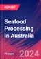 Seafood Processing in Australia - Industry Market Research Report - Product Thumbnail Image