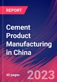 Cement Product Manufacturing in China - Industry Market Research Report- Product Image