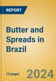 Butter and Spreads in Brazil- Product Image