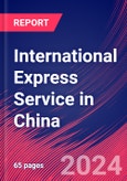 International Express Service in China - Industry Market Research Report- Product Image