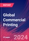 Global Commercial Printing - Market Size, Industry Analysis, Trends and Forecasts (2024-2029) - Product Image