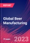 Global Beer Manufacturing - Industry Market Research Report - Product Thumbnail Image