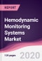Hemodynamic Monitoring Systems Market - Forecast (2020 - 2025) - Product Thumbnail Image
