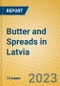 Butter and Spreads in Latvia - Product Thumbnail Image