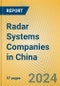 Radar Systems Companies in China - Product Image