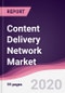 Content Delivery Network Market- Forecast (2020-2025) - Product Thumbnail Image
