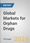 Global Markets for Orphan Drugs - Product Image