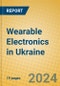 Wearable Electronics in Ukraine - Product Thumbnail Image