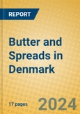 Butter and Spreads in Denmark- Product Image