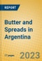 Butter and Spreads in Argentina - Product Thumbnail Image