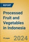Processed Fruit and Vegetables in Indonesia - Product Thumbnail Image