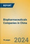 Biopharmaceuticals Companies in China - Product Thumbnail Image