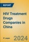 HIV Treatment Drugs Companies in China - Product Thumbnail Image