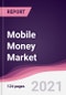 Mobile Money Market - Product Thumbnail Image
