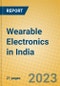 Wearable Electronics in India - Product Thumbnail Image