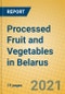 Processed Fruit and Vegetables in Belarus - Product Thumbnail Image