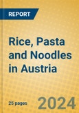 Rice, Pasta and Noodles in Austria- Product Image