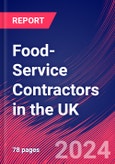 Food-Service Contractors in the UK - Industry Market Research Report- Product Image