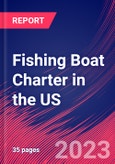 Fishing Boat Charter in the US - Industry Market Research Report- Product Image