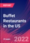 Buffet Restaurants in the US - Industry Market Research Report - Product Thumbnail Image